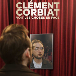 Clément Corbiat voit les choses en face