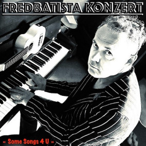 Fred Batista KonZert