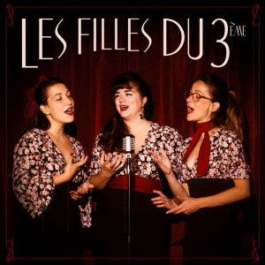 Les Filles du 3ème chantent la Femme
