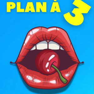 Plan à trois