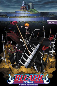 Bleach : Fade to Black