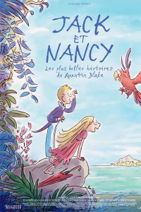 Jack et Nancy - Les plus belles histoires de Quentin Blake
