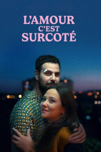 L'amour, c'est surcoté