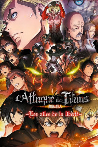 L'Attaque des Titans : Les Ailes de la liberté