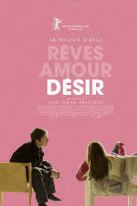 La Trilogie d'Oslo / Désir